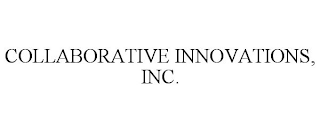 COLLABORATIVE INNOVATIONS, INC