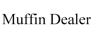MUFFIN DEALER