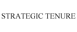 STRATEGIC TENURE