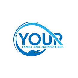 YOUR FAMILY AND BUSINESS CARE