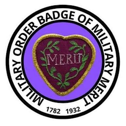 MILITARY ORDER BADGE OF MILITARY MERIT 1782 1932 MERIT