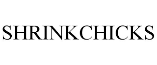 SHRINKCHICKS