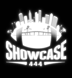 SHOWCASE 444