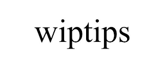 WIPTIPS
