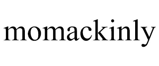 MOMACKINLY