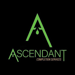 A ASCENDANT COMPLETION SERVICES