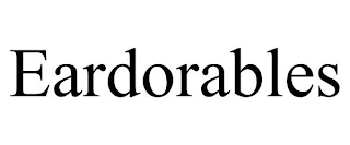 EARDORABLES