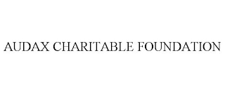 AUDAX CHARITABLE FOUNDATION