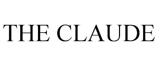 THE CLAUDE