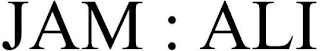 JAM : ALI