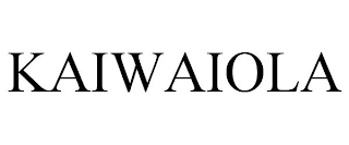 KAIWAIOLA