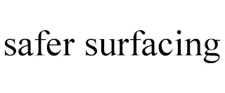 SAFER SURFACING