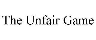 THE UNFAIR GAME