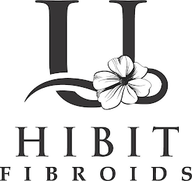 U HIBIT FIBROIDS