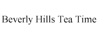 BEVERLY HILLS TEA TIME