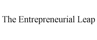 THE ENTREPRENEURIAL LEAP