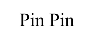 PIN PIN