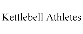 KETTLEBELL ATHLETES