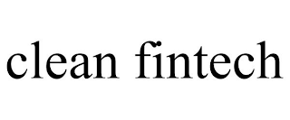 CLEAN FINTECH