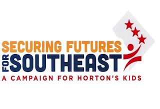 SECURING FUTURES FOR SOUTHEAST A CAMPAIGN FOR HORTON'S KIDS