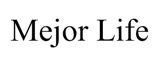 MEJOR LIFE