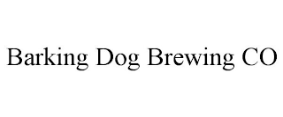 BARKING DOG BREWING CO