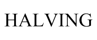 HALVING