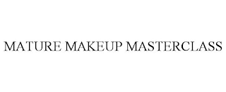 MATURE MAKEUP MASTERCLASS