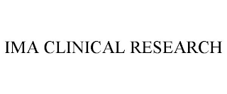 IMA CLINICAL RESEARCH