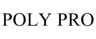 POLY PRO