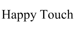 HAPPY TOUCH