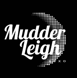 MUDDER LEIGH XOXO