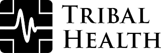 TRIBAL HEALTH