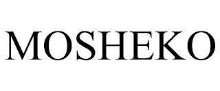 MOSHEKO