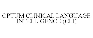 OPTUM CLINICAL LANGUAGE INTELLIGENCE (CLI)