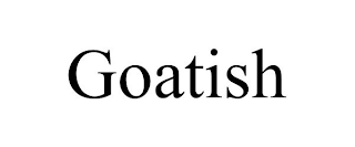 GOATISH