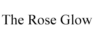 THE ROSE GLOW