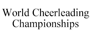 WORLD CHEERLEADING CHAMPIONSHIPS