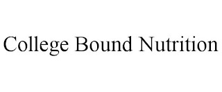 COLLEGE BOUND NUTRITION