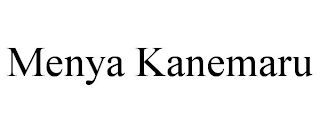 MENYA KANEMARU