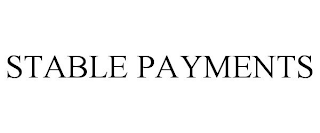 STABLE PAYMENTS