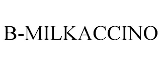 B-MILKACCINO