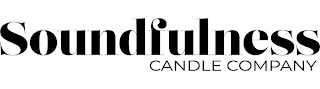 SOUNDFULNESS CANDLE COMPANY