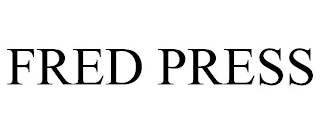 FRED PRESS