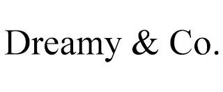 DREAMY & CO.