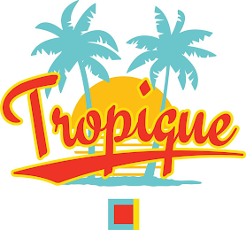 TROPIQUE