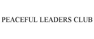 PEACEFUL LEADERS CLUB