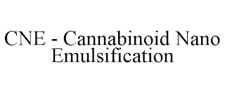 CNE - CANNABINOID NANO EMULSIFICATION