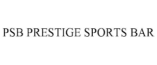 PSB PRESTIGE SPORTS BAR