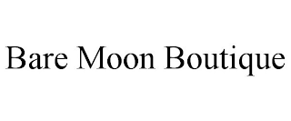 BARE MOON BOUTIQUE